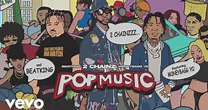 2 Chainz - Pop Music (Visualizer) ft. Moneybagg Yo, Beatking
