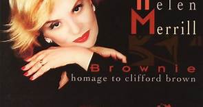 Helen Merrill - Brownie (Homage To Clifford Brown)