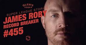 Super League Stories with James Roby