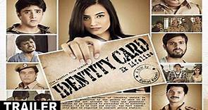 Identity Card - Ek Lifeline 2014 Hindi Movie Official Trailer Full HD