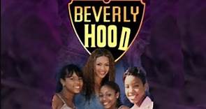 Beverly Hood | Free Black Cinema Starring Movie Beyonce, Lavelle Crawford, Destiny's Child