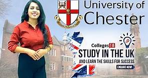 University Of Chester, UK: Reviews on Campus Tour,Work Permit, Admission & Ranking | Call 9811110989