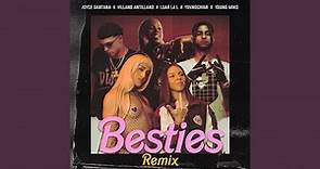 Besties (Remix)