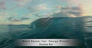Keola Beamer feat. George Winston - Kalena Kai - Hawaiian Slack Key Guitar Masters, Vol. 1