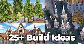 25+ Minecraft BUILD IDEAS that Need to Try