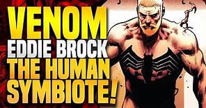 Eddie Brock The Human Symbiote! | Venom (Part 20): All Out
