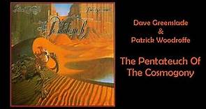 Dave Greenslade & Patrick Woodroffe Pentateuch of the Cosmogony
