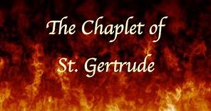The Chaplet of St. Gertrude