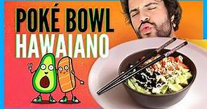 Hawaiian Pokè Bowl (facile e veloce) | Cucina Buttata