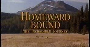 Homeward Bound: The Incredible Journey Movie Trailer, Feb 1993