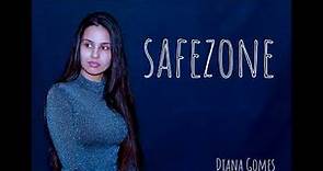 Diana Gomes - Safezone (Audio)
