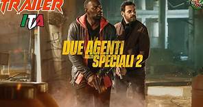 DUE AGENTI MOLTO SPECIALI 2 (2022) Trailer ITA del FILM D'AZIONE con Omar Sy e Laurent Lafitte