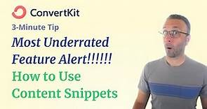 3-Minute ConvertKit Tip: How do I use content snippets? Save Time With Re-useable Content