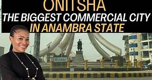 Touring THE BIGGEST COMMERCIAL CITY IN ANAMBRA STATE-ONITSHA | Driving through Onitsha Anambra state