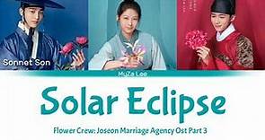 [Sub Indo] Sonnet Son - Solar Eclipse (Flower Crew: Joseon Marriage Agency Ost Part 3) Lyrics
