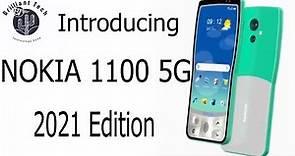 Nokia 1100 5G Trailer, Price, First Look, Dual Camera, Release Date, Specs, Official Video,Leaks