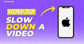 How to slow down a video on iPhone (iOS 17)