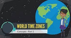 World Time Zones Concepts Part 1