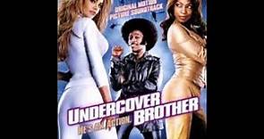 Undercover Brother Soundtrack 25. What Ever Happened - Earth Wind & Fire