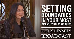 BEST OF 2023: Setting Boundaries in Your Most Difficult Relationships - Lysa TerKeurst