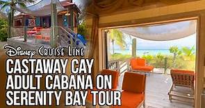 Castaway Cay Adult Cabana on Serenity Bay Tour - Disney Cruise Line