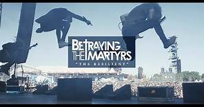 BETRAYING THE MARTYRS - The Resilient (Official Music Video) - at Hellfest 2017