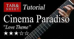 Cinema Paradiso "Love Theme" - Guitar Lesson + TAB