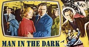 Man in the Dark (1953) Film-Noir Crime Drama - Full Movie - Edmond O'Brien