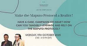 Ask the Expert Session - Maputo Protocol