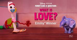 Forky Asks A Question: What is Love?