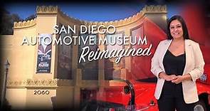 San Diego Automotive Museum Reimagined