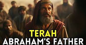 The Story of Terah: Who Was the True Father of Abraham?