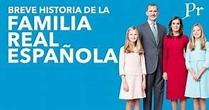 Breve Historia de la Familia Real Española