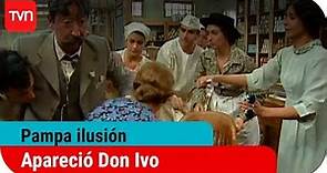 Apareció Don Ivo | Pampa ilusión - T1E48