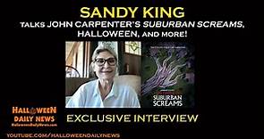 Sandy King Interview on John Carpenter's SUBURBAN SCREAMS, Celebrating Halloween, and More