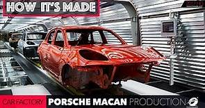 CAR FACTORY: Porsche Macan Production Plant HOW IT'S MADE