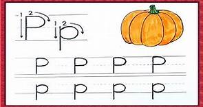 Tracing | Tracing Letter P | Practice Writing Letter P | Tracing Letters For Kids