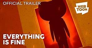 Everything Is Fine | Teaser Trailer | WEBTOON