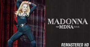 Madonna - The MDNA Tour (Live from Miami, Florida | 2012) DVD Full Show [HD and Normal Audio]