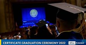 UCLA Extension Certificate Graduation Ceremony 2022