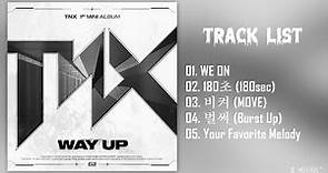 [Full Album] TNX (티엔엑스) - WAY UP (1st Mini Album)