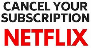 How to Cancel Netflix Subscription - Stop Netflix Membership