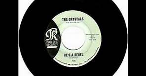 The Crystals - He's a Rebel (1962)