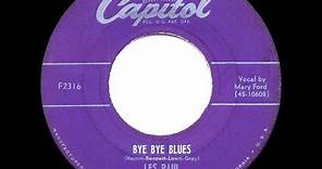1953 HITS ARCHIVE: Bye Bye Blues - Les Paul & Mary Ford
