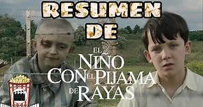 Resumen De El Niño Con El Pijama De Rayas (The Boy in the Striped Pyjamas) Resumida Para Botanear