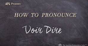How to Pronounce Voir Dire (Real Life Examples!)