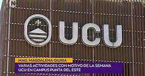 SEMANA UCU | Mag. Magdalena Giuria- Decana UCU Campus Punta del Este.