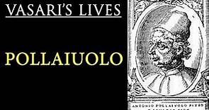 Pollaiuolo - Vasari Lives of the Artists
