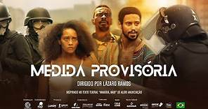 Medida Provisória | Trailer Oficial