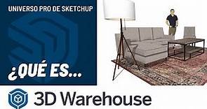 3D Warehouse - El mayor almacén de modelos 3D del mundo | Aplicaciones que incluye SketchUp Pro